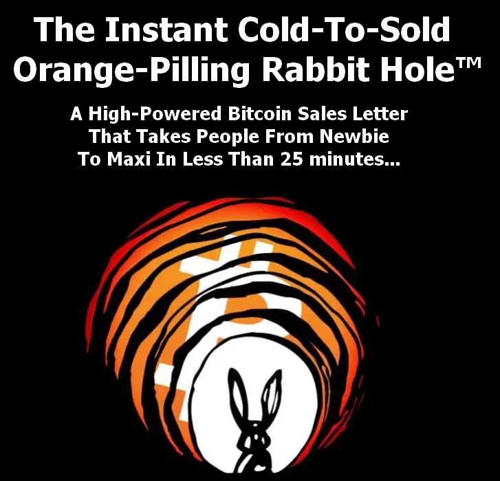 Orange Pilling Rabbit Hole